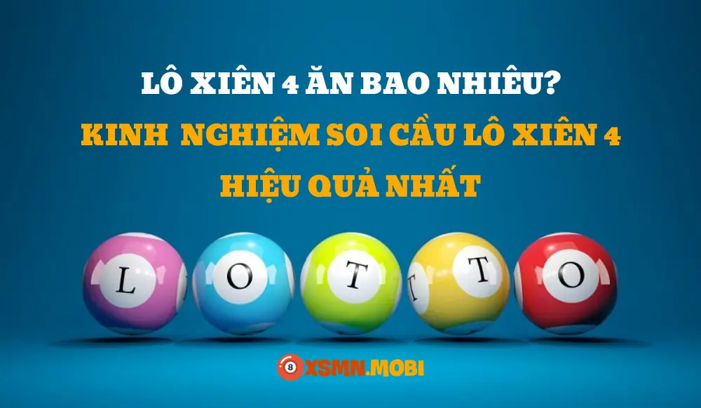 Tổng quát chung về Lô xiên 4 Go88 